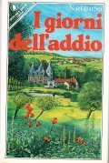 I GIORNI DELL'ADDIO- ROMANZO