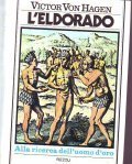 L' ELDORADO- Alla ricerca dell' uomo d' oro