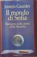 IL MONDO DI SOFIA - ROMANZO SULLA STORIA DELLA FILOSOFIA- …