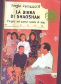 LA BIRRA DI SHAOSHAN- Viaggio nel paese natale di Mao