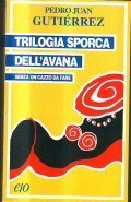 TRILOGIA SPORCA DELL' AVANA- SENZA UN CAZZO DA FARE