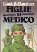 FIGLIE DI MEDICO