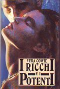 I RICCHI E I POTENTI