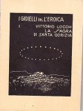 LA SAGRA DI SANTA GORIZIA- I GIOIELLI DELL'EROICA 2