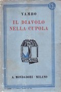 IL DIAVOLO NELLA CUPOLA