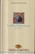 LA SFIDA DELLA MUMMIA- Romanzo storico