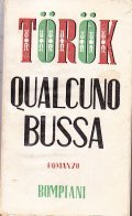 QUALCUNO BUSSA- ROMANZO