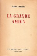 LA GRANDE AMICA