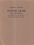 AUTOMI ARABI DEL XIII SECOLO- DAL LIBRO SULLA CONOSCENZA DEGLI …