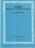 IL TRECENTO- STORIA DELLA CULTURA VENETA 2