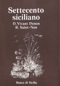 SETTECENTO SICILIANO - 2 VOLUMI- TRADUZIONE DEL VOYAGE EN SICILE …