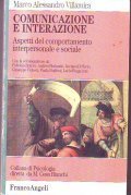 COMUNICAZIONE E INTERPRETAZIONE- Aspetti del comportamentoi interpersonale e sociale