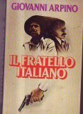 IL FRATELLO ITALIANO
