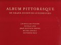 ALBUM PITTORESQUE DU GRAND-DUCHE' DE LUXEMBOURG