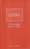 LA MOSSA DEL CAVALLO- ROMANZO