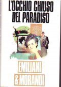 L' OCCHIO CHIUSO DEL PARADISO
