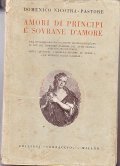 AMORI DI PRINCIPI E SIVRANE D'AMORE- UNA CONGIURA MONDANA CONTRO …