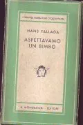 ASPETTAVAMO UN BIMBO