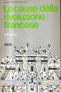 LE CAUSE DELLA RIVOLUZIONE FRANCESE