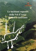 LE INCISIONI RUPESTRI DELLA VAL D'ASSA: IPOTESI A CONFRONTO- ATTI …