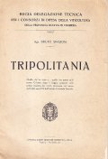 TRIPOLITANIA- REGIA DELEGAZIONE TECNICA PER I CONSORZI DI DIFESA DELLA …