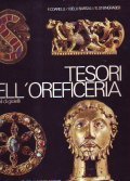 TESORI DELL' OREFICERIA - 25 SECOLI DI GIOIELLI