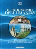 IL PATRIMONIO DELL'UMANITA' REGNO UNITO & EUROPA SETTENTRIONALE