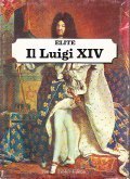 IL LUIGI XIV- ELITE LE ARTI E GLI STILI IN …