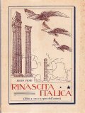 RINASCITA ITALICA- LIBRO DI COLTURA E DI PROPAGANDA FASCISTA PER …