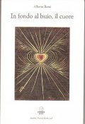 IN FONDO AL BUIO, IL CUORE