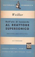 DALL' ALA DI LEONARDO AL REATTORE SUPERATOMICO - BREVE STORIA …