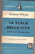 LA SCALA DELLA VITA - DALLA MOLECOLA ALLA MENTE UMANA- … | Immagine principale