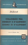 COLLOQUIO FRA DIDEROT E D' ALAMBERT - SOGNO DI D' …