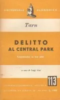 DELITTO AL CENTRAL PARK- COMMEDIA IN TRE ATTI