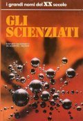 GLI SCIENZIATI- INTRODUZIONE DI RINALDO DE BENEDETTI | Immagine principale