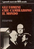 GLI UOMINI CHE CAMBIARONO IL MONDO- INTRODUZIONE DI ALFREDO PIERONI | Immagine principale