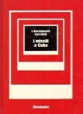 I MISSILI DI CUBA- I DOCUMENTI TERRIBILI 17
