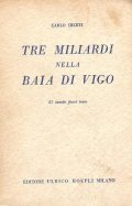 TRE MILIARDI NELLA BAIA DI VIGO | Immagine principale