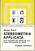 STEREOMETRIA APPLICATA ALLO SVILUPPO DEI SOLIDI ED ALLA LORO COSTRUZIONE … | Immagine principale