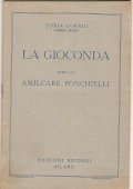 LA GIOCONDA - DRAMMA LIRICO IN QUATTRO ATTI
