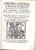 ORDINAZIONI E REGOLE STABILITE DAGL'ILLUSTRISSIMI ET ECCELLENTISSIMI SIGNORI GIO. BATTISTA …