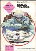 SENZA TRACCIA - URANIA N° 341