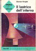 IL LASTRICO DELL'INFERNO - URANIA N. 293