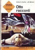 OTTO RACCONTI - URANIA N° 321- ANTOLOGIA DI RACCONTI