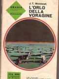 L' ORLO DELLA VORAGINE - URANIA N° 387