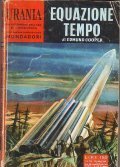 EQUAZIONE TEMPO - URANIA NÂ° 234