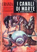 I CANALI DI MARTE - URANIA N. 242