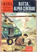 ROTTA: ALPHA CENTAURI - URANIA N. 176