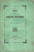 SCRITTI DI DANIELE MANIN E NICOLO' TOMMASEO CHE FURONO CAUSA …