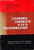 L'ECONOMIA COMUNISTA IN VIA TRASFORMAZIONE- ANALISI DEL MERCATO E DELLA …